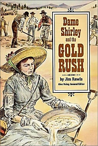 Dame Shirley and the Gold Rush