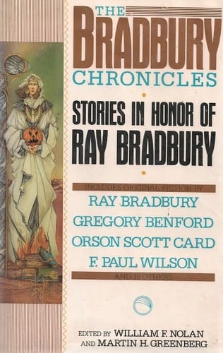 The Bradbury Chronicles: Stories in Honor of Ray Bradbury