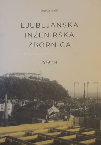 Ljubljanska inženirska zbornica 1919-44