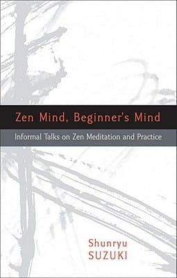 Zen mind, beginner's mind
