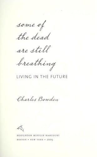 Some of the dead are still breathing: living in the future