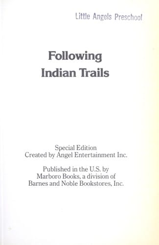 Following Indian trails