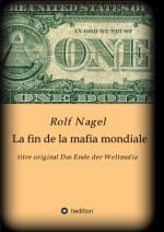 La fin de la mafia mondiale: titre original Das Ende der Weltmafia