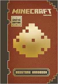 Minecraft : Redstone Handbook: An Official Mojang Book (Updated edition)