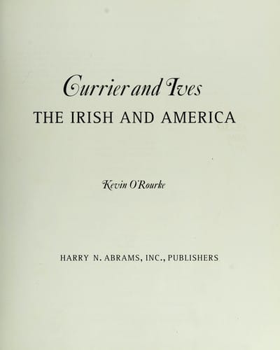 Currier and Ives: the Irish and America