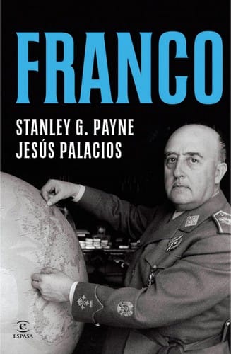 Franco: Una biografía personal y política