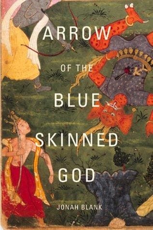 Arrow of the Blue-skinned God: retracing the Ramayana through India