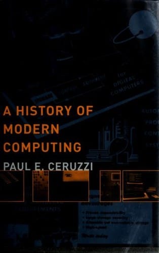 A history of modern computing