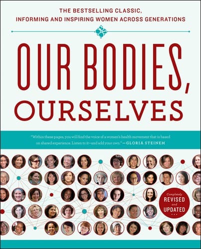 Our bodies, ourselves: informing and inspiring women across generations