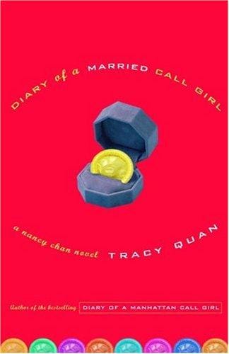 Diary of a married call girl: a Nancy Chan novel