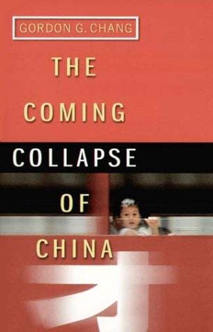 Coming Collapse of China