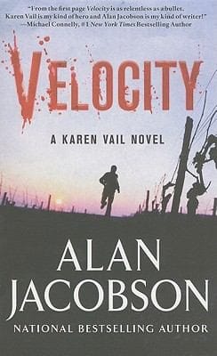 Velocity A Karen Vail Novel