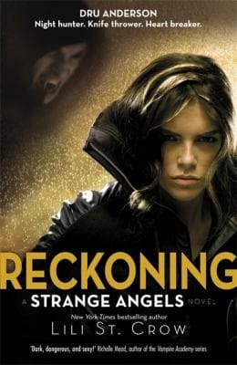 Reckoning (Strange Angels, #5)