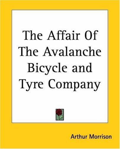 The Affair Of The Avalanche Bicycle And Tyre Company