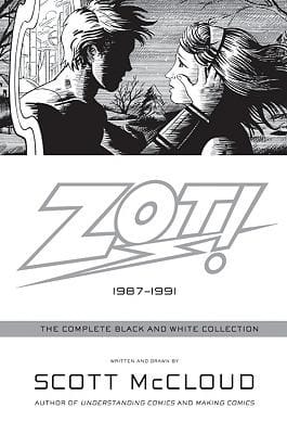 Zot!: The Complete Black-and-White Stories, 1987-1991