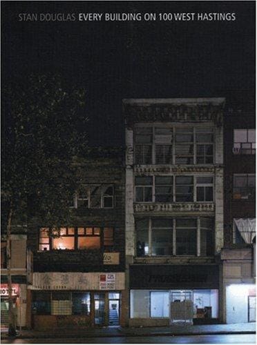 Stan Douglas: Every Building on 100 West Hastings