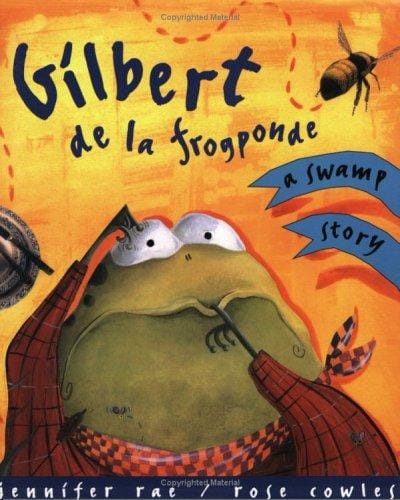 Gilbert de la Frogponde: A Swamp Story