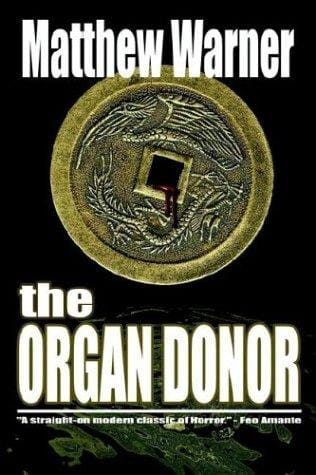 The Organ Donor: A Supernatural Thriller