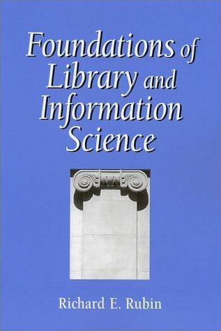 Foundations of library and information science
