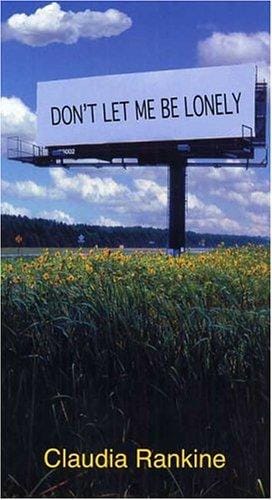 Don't let me be lonely: an American lyric