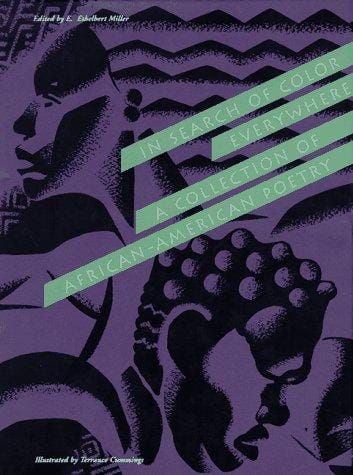 In Search of Color Everywhere: A Collection of African-American Poetry