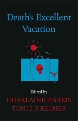 Deaths Excellent Vacation