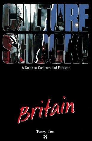 Culture Shock Britain: Britain (Culture Shock Series)