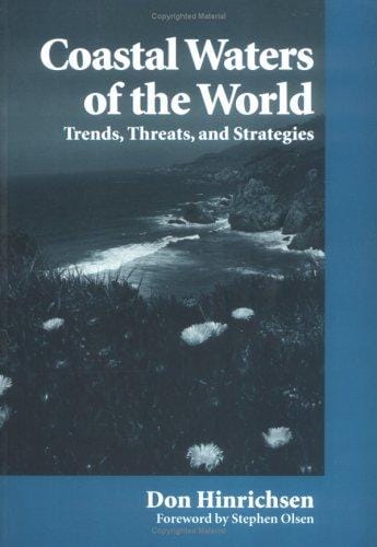 Coastal Waters of the World: Trends, Threats, and Strategies