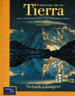 Ciencia de la tierra: una introducción a la geología física