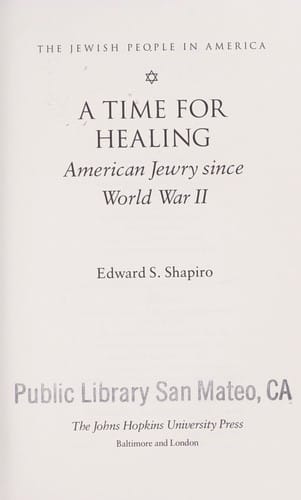 A time for healing: American Jewry since World War II