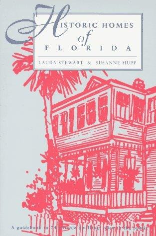 Historic Homes of Florida
