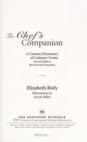 The chef's companion: a concise dictionary of culinary terms