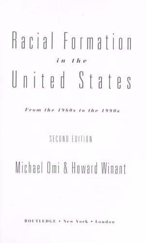 Racial formation in the United States: from the 1960s to the 1980s