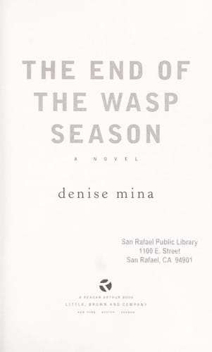 The end of the wasp season: a novel