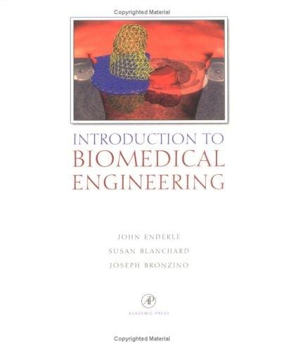 Introduction to biomedical engineering