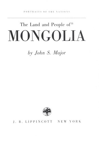 The land and people of Mongolia