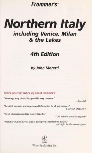 Frommer's Northern Italy: including Venice, Milan & the lakes