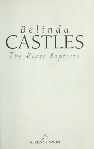 The river baptists