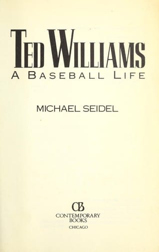 Ted Williams: A Baseball Life
