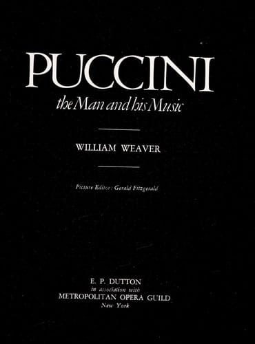 Puccini: the man and his music
