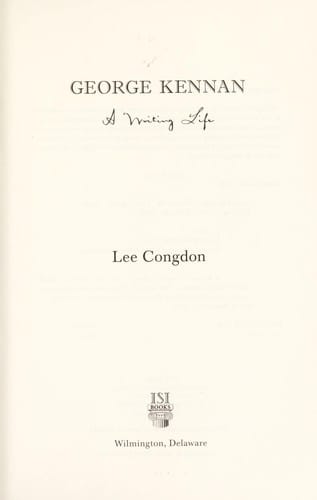 George Kennan: a writing life