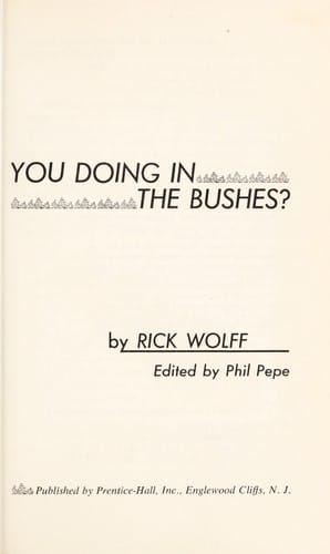 What's a nice Harvard boy like you doing in the bushes?