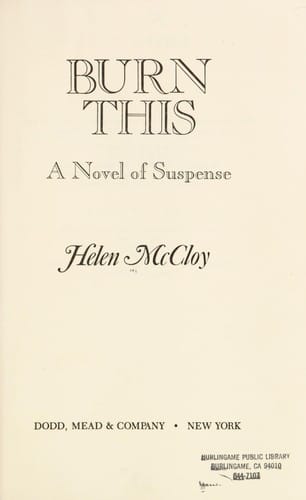 Burn This: A Novel of Suspense