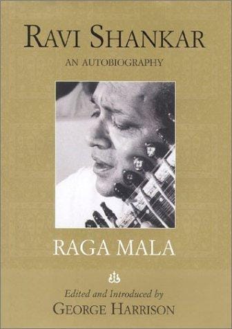 Raga mala: the autobiography of Ravi Shankar