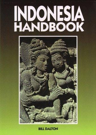 Moon Handbooks: Indonesia (6th Ed.)