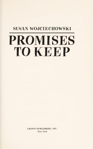 Promises to keep