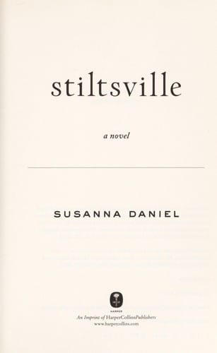 Stiltsville: a novel