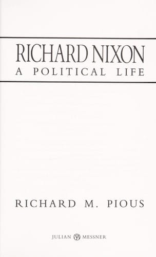 Richard Nixon: a political life