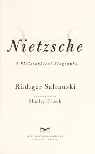 Nietzsche: a philosophical biography