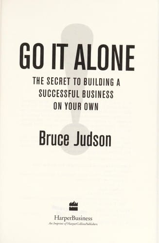 Go it alone: the secret to building a successful business on your own